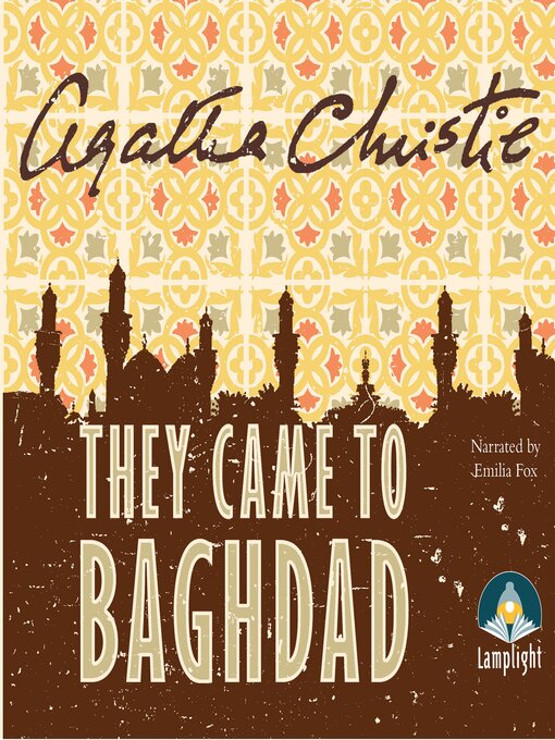 Title details for They Came to Baghdad by Agatha Christie - Wait list